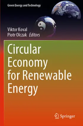 Olczak / Koval |  Circular Economy for Renewable Energy | Buch |  Sack Fachmedien