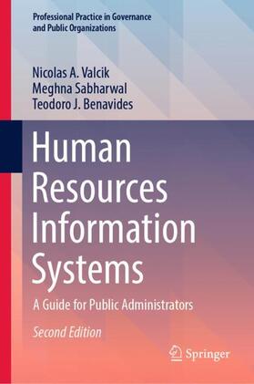 Valcik / Benavides / Sabharwal |  Human Resources Information Systems | Buch |  Sack Fachmedien