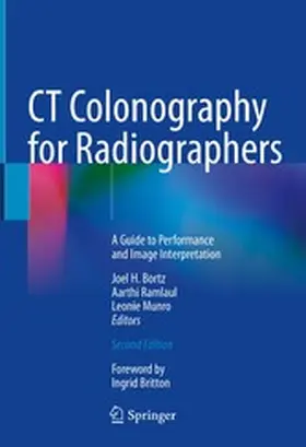 Bortz / Ramlaul / Munro |  CT Colonography for Radiographers | eBook | Sack Fachmedien