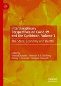 Roberts / Devonish / DeShong |  Interdisciplinary Perspectives on Covid-19 and the Caribbean, Volume 1 | Buch |  Sack Fachmedien
