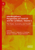 Roberts / DeShong / Grenade |  Interdisciplinary Perspectives on Covid-19 and the Caribbean, Volume 1 | eBook | Sack Fachmedien