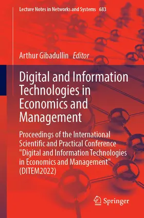 Gibadullin |  Digital and Information Technologies in Economics and Management | Buch |  Sack Fachmedien