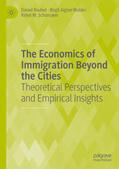 Rauhut / Aigner-Walder / Schomaker |  The Economics of Immigration Beyond the Cities | eBook | Sack Fachmedien