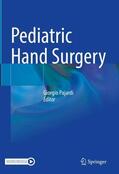 Pajardi |  Pediatric Hand Surgery | Buch |  Sack Fachmedien
