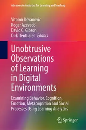 Kovanovic / Azevedo / Gibson |  Unobtrusive Observations of Learning in Digital Environments | eBook | Sack Fachmedien