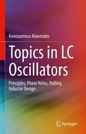 Manetakis |  Topics in LC Oscillators | eBook | Sack Fachmedien