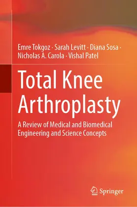 Tokgoz / Levitt / Patel |  Total Knee Arthroplasty | Buch |  Sack Fachmedien
