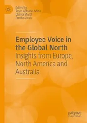 Ajibade Adisa / Mordi / Oruh |  Employee Voice in the Global North | eBook | Sack Fachmedien