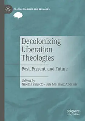 Panotto / Martínez Andrade |  Decolonizing Liberation Theologies | eBook | Sack Fachmedien