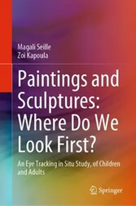 Seille / Kapoula | Paintings and Sculptures: Where Do We Look First? | E-Book | www.sack.de