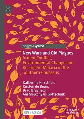 Hirschfeld / Melkonyan-Gottschalk / de Beurs |  New Wars and Old Plagues | Buch |  Sack Fachmedien
