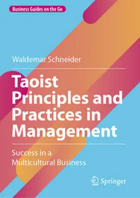 Schneider |  Taoist Principles and Practices in Management | Buch |  Sack Fachmedien