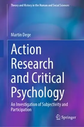 Dege |  Action Research and Critical Psychology | eBook | Sack Fachmedien
