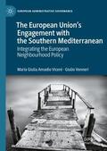 Venneri / Amadio Viceré |  The European Union¿s Engagement with the Southern Mediterranean | Buch |  Sack Fachmedien