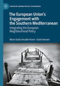 Amadio Viceré / Venneri |  The European Union’s Engagement with the Southern Mediterranean | eBook | Sack Fachmedien