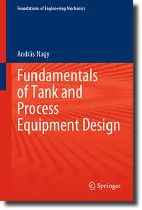Nagy | Fundamentals of Tank and Process Equipment Design | E-Book | sack.de