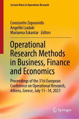 Zopounidis / Eskantar / Liadaki |  Operational Research Methods in Business, Finance and Economics | Buch |  Sack Fachmedien