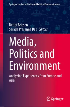Briesen / Das |  Media, Politics and Environment | Buch |  Sack Fachmedien