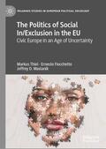 Thiel / Maslanik / Fiocchetto |  The Politics of Social In/Exclusion in the EU | Buch |  Sack Fachmedien