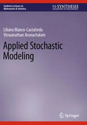 Arunachalam / Blanco-Castañeda |  Applied Stochastic Modeling | Buch |  Sack Fachmedien