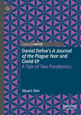 Sim |  Daniel Defoe's A Journal of the Plague Year and Covid-19 | Buch |  Sack Fachmedien