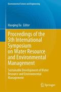 Xu |  Proceedings of the 5th International Symposium on Water Resource and Environmental Management | Buch |  Sack Fachmedien