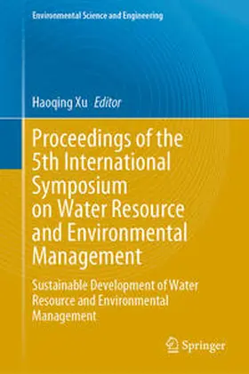 Xu |  Proceedings of the 5th International Symposium on Water Resource and Environmental Management | eBook | Sack Fachmedien