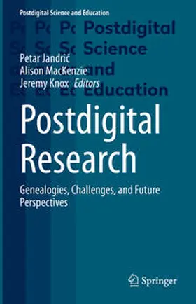 Jandric / Jandric / MacKenzie |  Postdigital Research | eBook | Sack Fachmedien