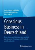 Stahlhofer / Schmidkonz / Kraft |  Conscious Business in Deutschland | Buch |  Sack Fachmedien
