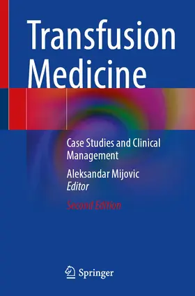 Mijovic | Transfusion Medicine | Buch | 978-3-031-31461-2 | www.sack.de