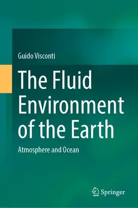 Visconti |  The Fluid Environment of the Earth | Buch |  Sack Fachmedien