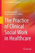 Nathanson / Hemphill |  The Practice of Clinical Social Work in Healthcare | Buch |  Sack Fachmedien