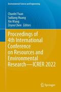 Yuan / Chen / Huang |  Proceedings of 4th International Conference on Resources and Environmental Research¿ICRER 2022 | Buch |  Sack Fachmedien