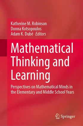 Robinson / Kotsopoulos / Dubé |  Mathematical Teaching and Learning | Buch |  Sack Fachmedien