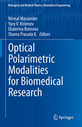 Mazumder / Kistenev / Borisova |  Optical Polarimetric Modalities for Biomedical Research | eBook | Sack Fachmedien