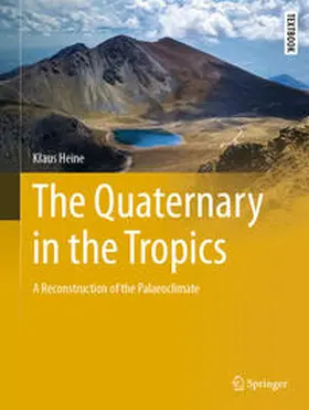 Heine | The Quaternary in the Tropics | E-Book | sack.de
