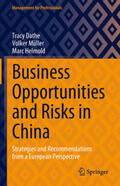 Dathe / Müller / Helmold |  Business Opportunities and Risks in China | eBook | Sack Fachmedien