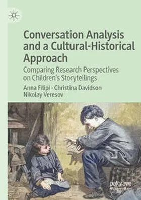 Filipi / Davidson / Veresov |  Conversation Analysis and a Cultural-Historical Approach | Buch |  Sack Fachmedien
