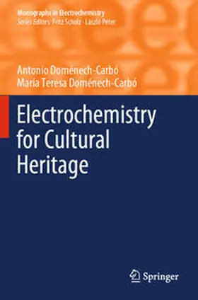 Doménech-Carbó |  Electrochemistry for Cultural Heritage | Buch |  Sack Fachmedien