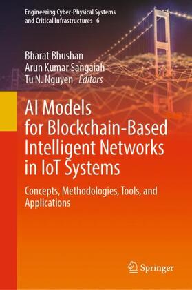 Bhushan / Nguyen / Sangaiah | AI Models for Blockchain-Based Intelligent Networks in IoT Systems | Buch | 978-3-031-31951-8 | sack.de