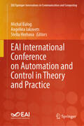 Balog / Iakovets / Hrehova |  EAI International Conference on Automation and Control in Theory and Practice | eBook | Sack Fachmedien