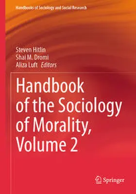 Hitlin / Dromi / Luft |  Handbook of the Sociology of Morality, Volume 2 | Buch |  Sack Fachmedien