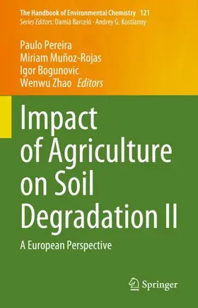 Pereira / Zhao / Muñoz-Rojas |  Impact of Agriculture on Soil Degradation II | Buch |  Sack Fachmedien