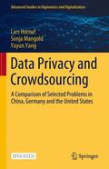 Hornuf / Yang / Mangold |  Data Privacy and Crowdsourcing | Buch |  Sack Fachmedien