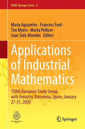 Aguareles / Font / Solà-Morales |  Applications of Industrial Mathematics | Buch |  Sack Fachmedien