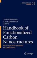Barhoum / Deshmukh |  Handbook of Functionalized Carbon Nanostructures | Buch |  Sack Fachmedien