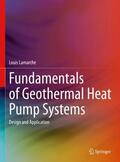 Lamarche |  Fundamentals of Geothermal Heat Pump Systems | Buch |  Sack Fachmedien