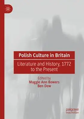 Bowers / Dew | Polish Culture in Britain | Buch | 978-3-031-32187-0 | www.sack.de