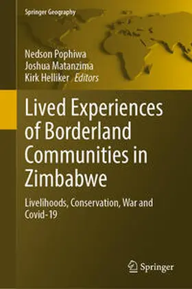 Pophiwa / Matanzima / Helliker | Lived Experiences of Borderland Communities in Zimbabwe | E-Book | sack.de