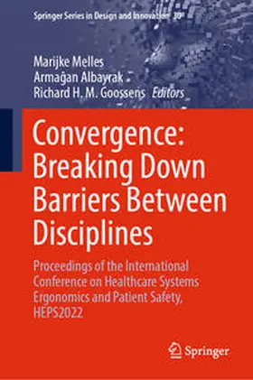 Melles / Albayrak / Goossens | Convergence: Breaking Down Barriers Between Disciplines | E-Book | sack.de